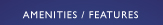 Amenities / Features